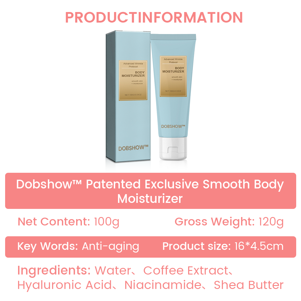Dobshow™ Patented Exclusive Smooth Body Moisturizer🌟