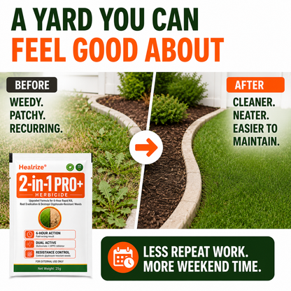 🎉Special limited-time discount🎉Healrize® Advanced 2-in-1 Pro+ Herbicide-Upgraded Formula for 6-Hour Rapid Kill, Root Eradication & Destroys Glyphosate-Resistant Weeds🔥Best Seller🔥